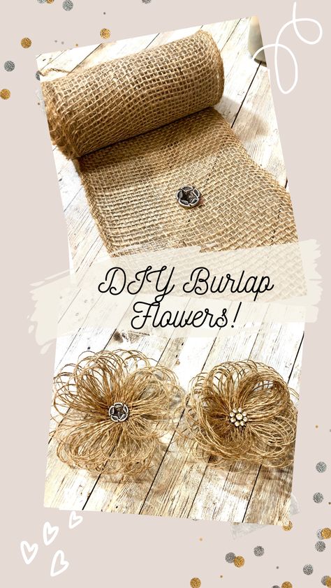 Making Burlap Flowers, Diy Burlap Sunflower, Burlap Flowers Diy How To Make, Burlap Craft Ideas, Paper Bag Flowers Diy, Diy Burlap Flowers Tutorial, How To Make Burlap Flowers, Burlap Flowers Diy Easy, Greige Decor