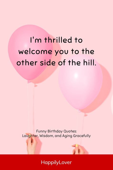 Funniest 40th birthday quotes will tickle funny bone and keep the laughs coming all day. They say life begins at 40, and what better way to celebrate on this exciting milestone than with a hearty dose of laughter? Turning 40 is a reminder that life is a gift, and getting older is something to cherish with a smile. Whether you’re looking for funny wishes in a birthday card, a speech, or just to make someone’s day, hilarious birthday jokes and one-liners are guaranteed to make everyone laugh. Turning 40 Humor, Turning 40 Quotes, Funny 40th Birthday Wishes, Funny 40th Birthday Quotes, 40th Birthday Messages, 40th Birthday Memes Funny, Turning 40 Memes Hilarious, 50th Birthday Memes Funny Hilarious, 50th Birthday Memes Funny