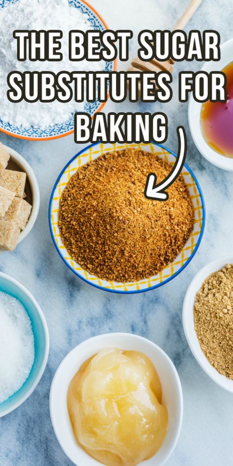 These sugar substitutes for baking are easier than you think! Sugar Free Alternatives, Flour Substitutes For Baking, Sugar Substitute Chart, Natural Sugar Alternatives, Sugar Replacement In Baking, Brown Sugar Substitutes For Baking, Substitute For Sugar In Baking, Sugar Alternatives For Baking, No Sugar Baking