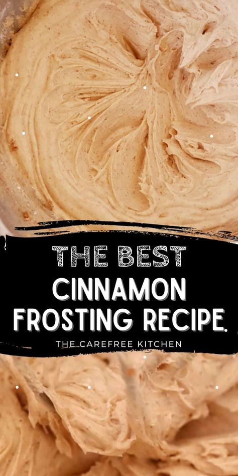 Cinnamon Frosting For Cookies, Whipped Cinnamon Frosting, Cinnamon Vanilla Frosting, Churro Buttercream Frosting, Different Frostings Types, Cinnamon Butter Cream Frosting, Apple Cinnamon Frosting, Cinnamon Swiss Meringue Buttercream, Snickerdoodle Buttercream Frosting