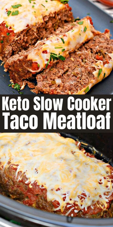 Keto Slow Cooker Taco Meatloaf - Can’t decide between tacos and meatloaf? Make both! Keto slow cooker taco meatloaf is just spicy enough to wake up your tastebuds. #keto #Ketorecipes #Ketodiet #Ketoslowcookermeatloaf #slowcookertacomeatloaf #slowcookerrecipes #crockpot #beef #dinner #food #recipes Keto Cheesy Meatloaf, Keto Taco Meatloaf, Slow Burning Carbs, Keto Taco Crockpot Recipes, Keto Crockpot Hamburger Recipes, Keto Crockpot Meatloaf, Lazy Keto Crockpot Recipes, Low Carb Beef Recipes Crockpot, Crockpot Keto Recipes Slow Cooker