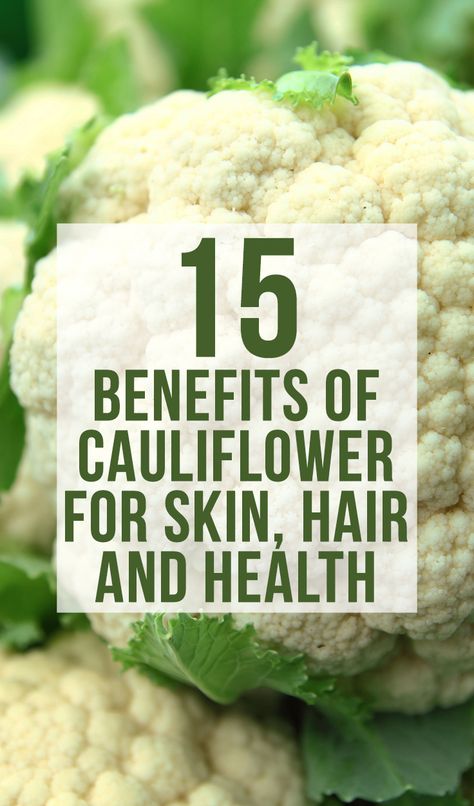 Top 15 Benefits Of Cauliflower For Skin, Hair And Health Cauliflower Nutrition Facts, Benefits Of Cauliflower, Health Benefits Of Cauliflower, Cauliflower Benefits, Instant Pot Veggies, Healthiest Vegetables, Organic Eating, Cauliflowers, 200 Calorie Meals