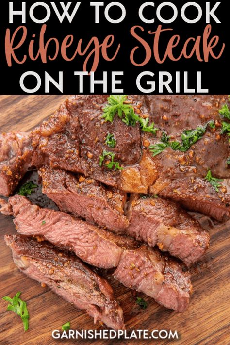 If you like better than restaurant quality food from the comfort of your own home, then learning how to cook ribeye steak on the grill is is the perfect skill to master for an amazing meal! #ribeye #grillrecipe #steakrecipe Steak On Gas Grill, How To Cook Ribeye, Steak On The Grill, Meaty Meals, Cooking Ribeye Steak, Grilling The Perfect Steak, Plate Recipes, Grilled Ribeye, The Perfect Steak