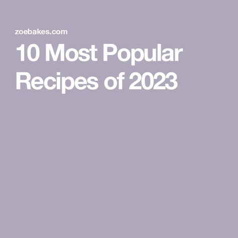 10 Most Popular Recipes of 2023 Today Show Recipes, Cheese Dreams, Cornbread Dressing Southern, Recipes Southern, Spicy Grilled Chicken, Cracker Toppings, Baked By Melissa, 2023 Recipes, Decadent Chocolate Desserts