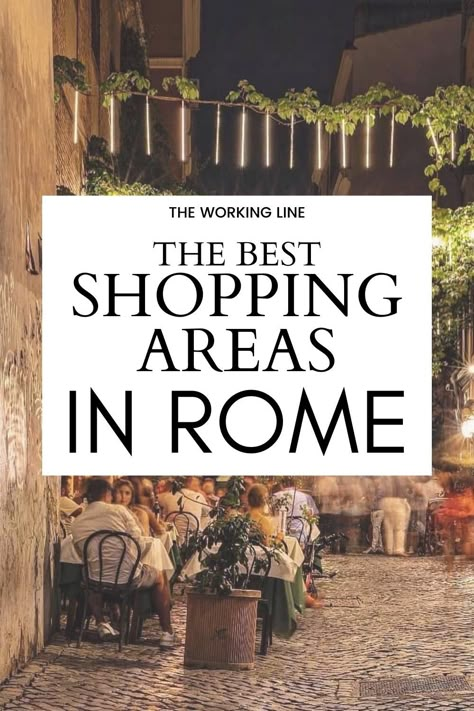 Shopping Rome Italy, Rome Italy Travel Tips, What To Buy In Rome Italy, What To Do In Rome Italy, Rome Things To Do, Things To Do In Rome Italy, Rome In January, Shopping In Rome, Rome Shopping