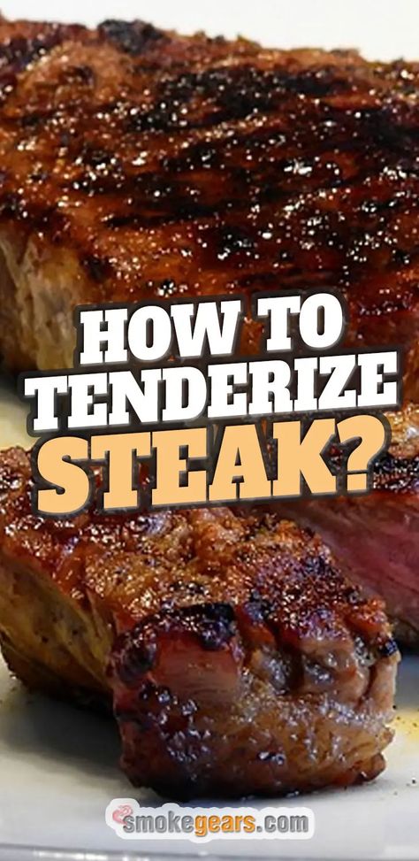 Most Tender Steak, Steakhouse Steak Marinade, How To Cook Tender Steak, Bbq Steaks Grill, Great Steak Recipes, Best Steak Tenderizer Recipe, How To Make T Bone Steak Tender, How To Bbq Steak, Barbecue Steak Marinade