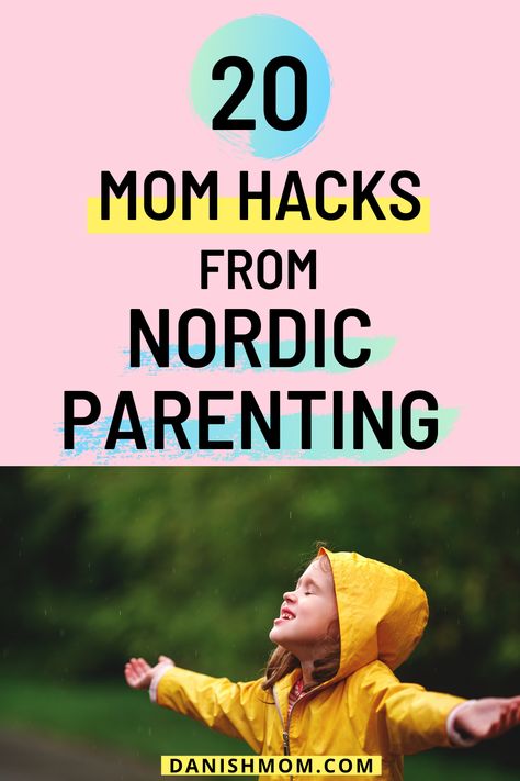 Best Parenting Tips, Danish Parenting Tips, Danish Way Of Parenting, Better Parenting Tips Mom, Montessori Parenting Tips, Hygge Parenting, Danish Parenting, Mom Guilt Quotes, Stay At Home Mom Schedule