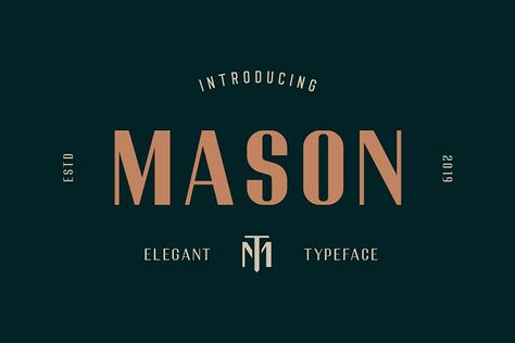 Mason Elegant Typeface Display Typography, Masculine Font, Magazine Titles, South Boston, Typeface Font, Bold Fonts, Typeface Design, Elegant Font, Display Font