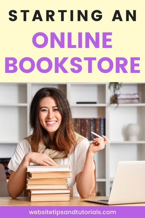 Starting an Online Bookstore How To Start A Used Bookstore, Book Store Business, How To Start An Online Bookstore, Book Selling Ideas, Online Bookstore Ideas, Bookstore Setup, Book Business Ideas, How To Start A Bookstore, Starting A Bookstore