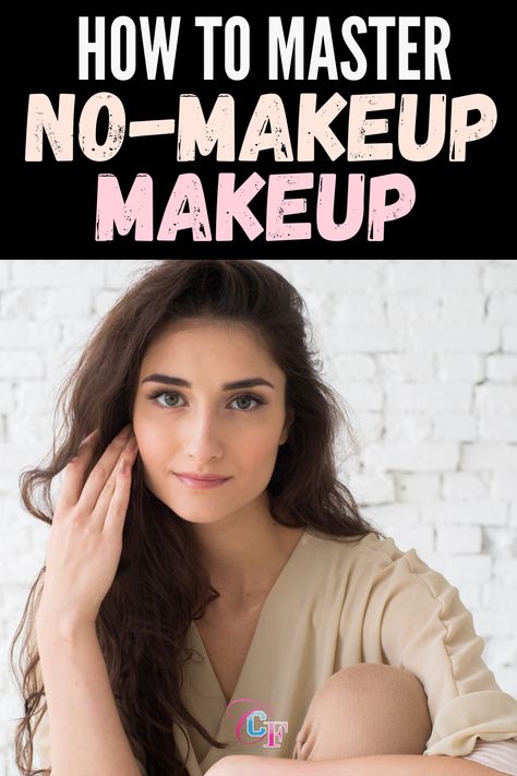 Workday Makeup Looks, Not A Lot Of Makeup Look, How To Look Like Your Wearing Makeup When Your Not, Picture Ready Makeup, Weekend Makeup Looks, Natural Makeup Everyday Over 30, Makeup For Work Office, Everyday Make Up Look Natural, Office Makeup Looks Classy