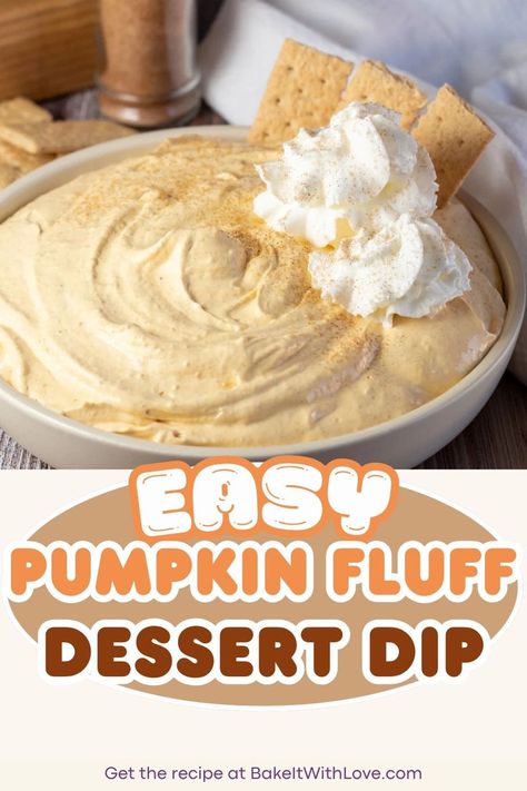 A big bowl of creamy pumpkin fluff dip topped with extra whipped cream and a side of graham cracker sticks for dipping. Thanksgiving Dessert Dips, Pumpkin Dip With Cool Whip, Dip With Cool Whip, Pumpkin Dessert Dip, Easy Pumpkin Dip, Fluff Dip, Pumpkin Fluff Dip, Pumpkin Fluff, Whipped Pumpkin