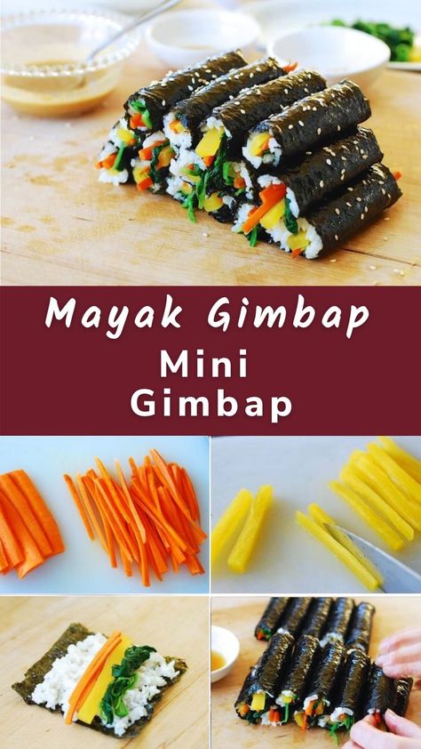 Mini Gimbap (Mayak Gimbap) on a board. Gimbap Sauce Recipe, Kimbap Recipe Vegetarian, Folded Gimbap Recipe, Easy Gimbap Recipe, Kim Bap Recipe, Crab Kimbap, Korean Sushi Recipes, Korean Sushi Kimbap, Sanjeok Recipe