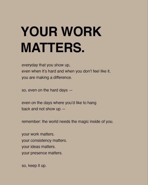 Organisation, Change At Work Quotes, Keep Your Side Of The Street Clean Quote, Thank You Quotes For Office Staff, Separating Work From Personal Life Quotes, Teamwork Affirmations, Meaningful Work Quotes, Not Being Valued At Work Quotes, Work Positivity Quotes