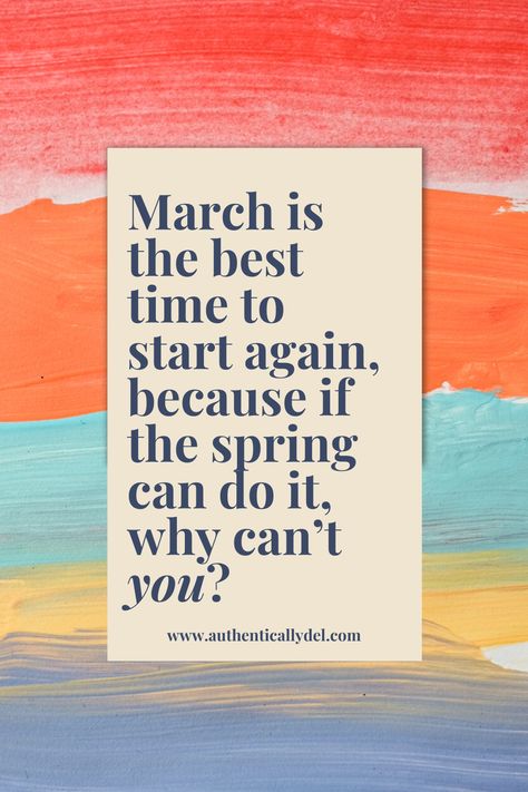 march quotes Spring Is My Favorite Season, March Positive Quotes, March Quotes Month Of, March Quotes Inspirational, Quotes For Spring, Hello March Quotes, Seasonal Quotes, March Quotes, 2024 Quotes