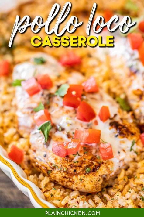 Chipotle Chicken Casserole, Pollo Loco Recipe, Mexican Chicken And Rice Casserole, Chipotle Marinade, Mexican Chopped Salad, Chicken Mexican, Mexican Chicken And Rice, Casserole Chicken, Chicken And Rice Casserole