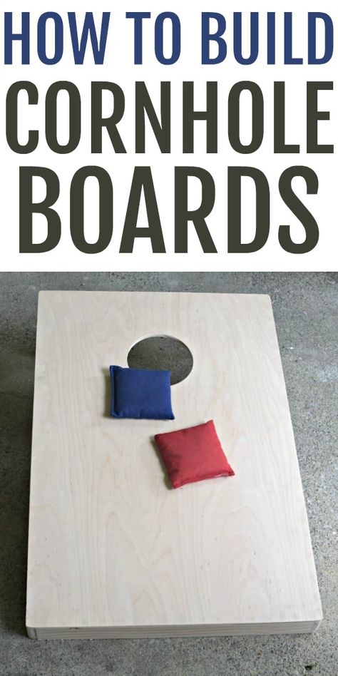 Making Cornhole Boards, Homemade Cornhole Boards, Diy Cornhole Boards How To Build, Cornhole Boards Diy, Bags Game Diy Corn Hole, Cornhole Board Dimensions, Bags Set Diy Corn Hole, How Yo Build A Cornhole Set, Official Cornhole Dimensions