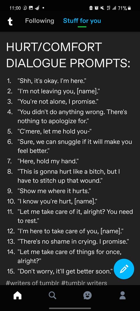 Dialogue That Gets Scarier, Sick Comfort Prompts, How To Write A Dialogue, Determined Expression Drawing, Fan Fiction Ideas Writing Prompts, Friend Dialogue Prompts, Book Scenes Inspiration, Dialogue That Gets Scarier When Trapped In A Hug, Break Up Writing Prompts