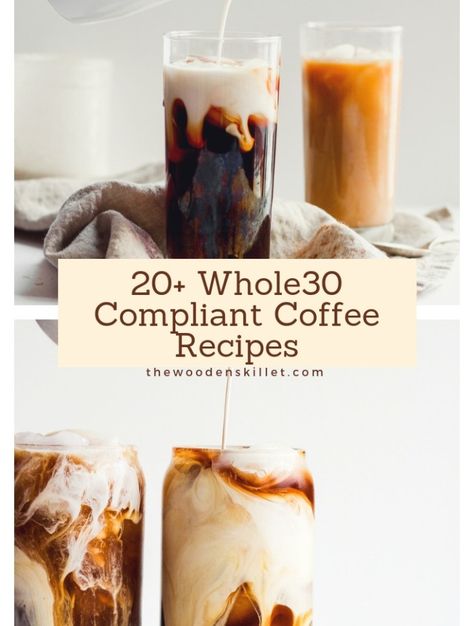 Whole 30 Coffee, Whole 30 Drinks, Paleo Coffee, Whole30 Breakfast Recipes, Wooden Skillet, Coffee Recipe Healthy, Whole 30 Snacks, Cold Coffee Recipes, Whole 30 Breakfast