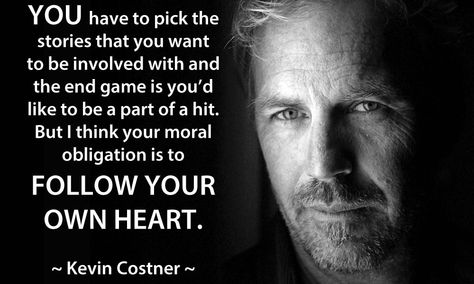 . Acting Quotes, Attitude Quote, Handsome Older Men, Actor Studio, Morgan Freeman, Kevin Costner, Famous Words, Writing Life, Quotes By Famous People