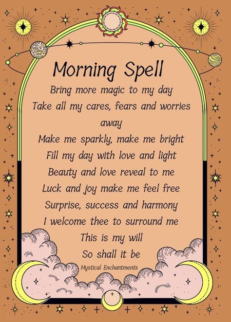 Morning Spell Ritual, Morning Spells Wicca, Spell For Good Energy, Good Day Spell, Good Vibes Spell, Spell For A Good Day, Spells For Change, Positive Energy Spell, Simple Attraction Spell