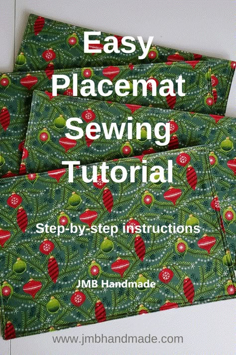 Easy Placemat Sewing Tutorial - JMB Handmade Diy Placemats Fabric, Placemat Sewing, Placemat Tutorial, Easy Placemats, Quilted Placemat Patterns, Colchas Quilting, Simple Sewing Tutorial, Diy Placemats, Projek Menjahit