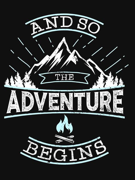 Funny Adventure Traveling Camping Shirt by NordicDesign88 Camping Snacks, Kayak Camping, 3d Laser, Camping Life, Family Camping, And So The Adventure Begins, Go Camping, Camping Shirt, Camping Hacks