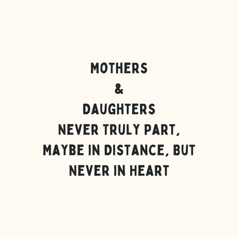 A Mothers Love For Her Daughter, My Daughters Quote, Mothers Love Quotes For Her Daughter, Love For Daughter Quotes, Mothers Daughter Quotes, Mum And Daughter Quotes, Mother Quotes To Daughter, Mother Daughter Quotes Meaningful, Quotes About Mothers And Daughters