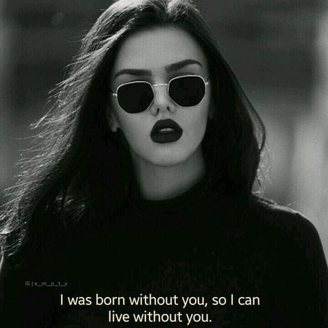 Hassanツ😍😘 Bad Girl Quotes, Film Quotes, Tumblr Quotes, Sassy Quotes, Baddie Quotes, Badass Quotes, Without You, Instagram Quotes, A Quote