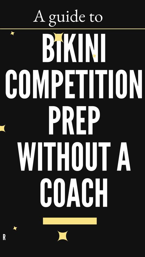 Bikini competition prep without a coach Figure Competition Workout Plan, Npc Competition Bikinis, Wellness Competition Prep, Bodybuilder Diet For Women, Fitness Competition Makeup, Fitness Competition Diet, Fitness Competition Training, Bodybuilding Prep, Wellness Competition