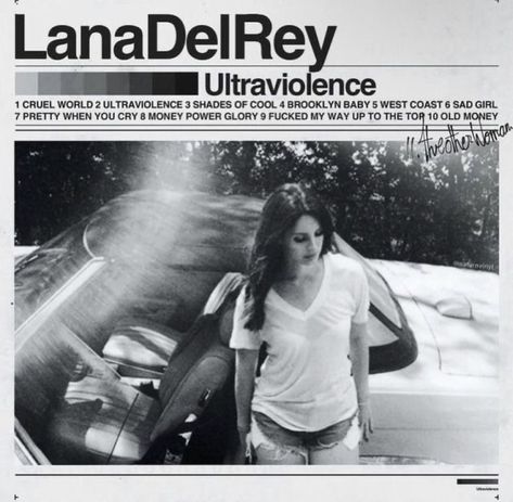 Tumblr, Ultraviolence Poster, 2014 Grunge, Money Power Glory, Lana Del Rey Ultraviolence, Lana Del Rey Lyrics, Lana Rey, Pretty When You Cry, Baby #5