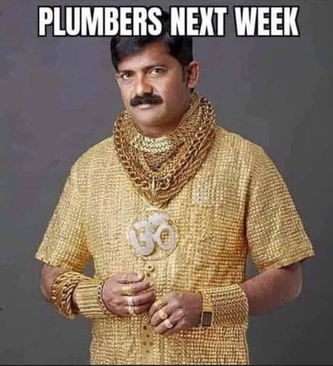 Plumbers and electricians will be doing just great with the power outages, water pipe issues and so on. Latino Memes, Alcohol En Gel, Gold Shirt, Indian Man, Morning Humor, Bones Funny, Blockchain, Really Funny, Make Me Smile