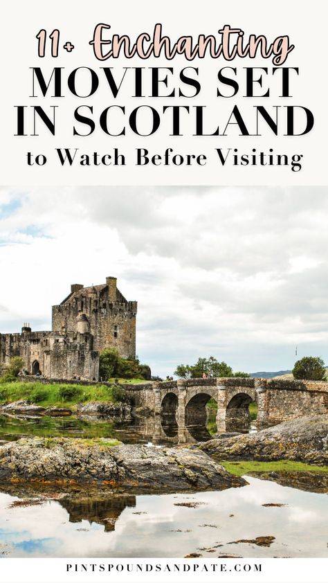 Looking for some epic, enchanting, endearing Scottish movies to prepare you for your visit to Scotland? I've rounded up my 'favourite' movies, from Edinburgh to the Scottish Highlands, to get you prepared for a trip! Inverness Scotland Aesthetic, Coorie Scottish, Places To See In Scotland, All Things Scottish, Travel Scotland, Day Trips From Edinburgh Scotland, Scotland Harry Potter Sites, Scotland Aesthetic, Best Of Scotland