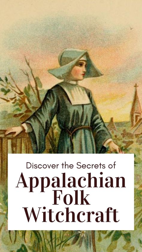 Journey into the heart of the mountains with our guide to Appalachian Folk Witchcraft. 🌲🔮 Uncover the rich traditions, spells, and practices rooted in this unique form of witchcraft. Learn how Appalachian witches blend herbalism, folklore, and spiritual wisdom in their craft. Ideal for anyone fascinated by folk magic and cultural heritage. Begin your magical mountain journey - Click to explore! #FolkWitchcraft #AppalachianMagic Appalachian Granny Witches, Granny Witch Appalachian, Appalachian Herbalism, Granny Magic Appalachian, Appalachia Witchcraft, Appalachian Granny Witchcraft, Mountain Witchcraft, Irish Folk Magic, Appalachian Witch Aesthetic