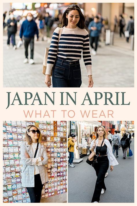 What To Wear and Pack for Japan in April Japan Outfit Inspo Spring, Japan In April Outfit, What To Wear In Japan In April, What To Wear In Japan In May, Japan In May Outfits, What To Wear In Japan In March, Spring In Japan Outfit, Japan April Outfit, Japan Tourist Outfit