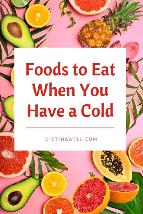 Food For A Cold Sore Throat, Foods To Eat While Sick Cold, Foods That Help With Congestion, Food Good For Colds, Cold Busting Foods, Cold Remedy Recipes, Cold Healing Foods, Best Drink For A Cold, Easy Meals To Make When Sick