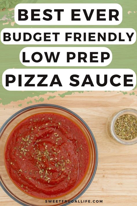 Homemade Pizza Sauce Recipe No Cooking Required - Sweet Frugal Life Make Pizza Sauce, Easy Pizza Sauce, Cheap Recipe, Friday Night Pizza, Homemade Pizza Recipe, Saving Money Diy, Living Frugal, Pizza Sauce Recipe, Easy Homemade Pizza