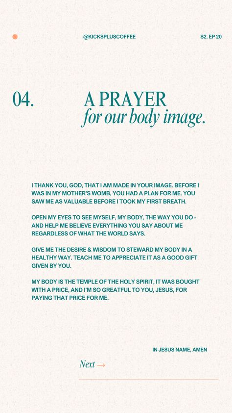 A prayer for anyone struggling with body image. More at @kickspluscoffee Bible Verse For Body Image, Bible Verse Body Image, Christian Prayer Board Images, Lord Lead The Way, Prayers For Health And Healing, Exam Prayer, Prayer Vision Board, God's Daughter, Prayer For Health