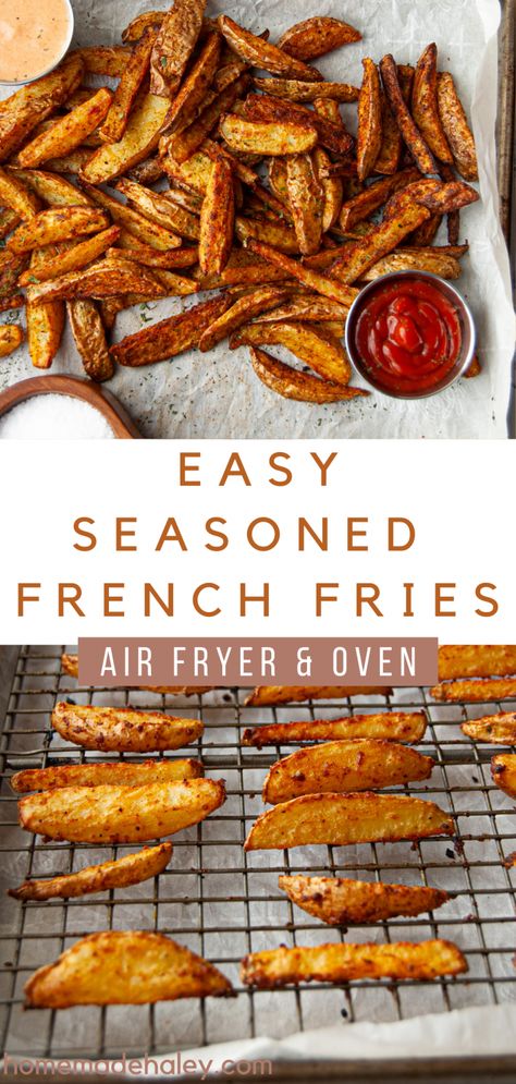 Easy Seasoned French Fries (Oven & Air Fryer) - Homemade Haley Homemade French Fries In Air Fryer, Seasoned French Fries, Fries Oven, Oven French Fries, Air Fryer Fries, Delicious Burger Recipes, Sweet Fries, Air Fryer French Fries, Oven Air Fryer