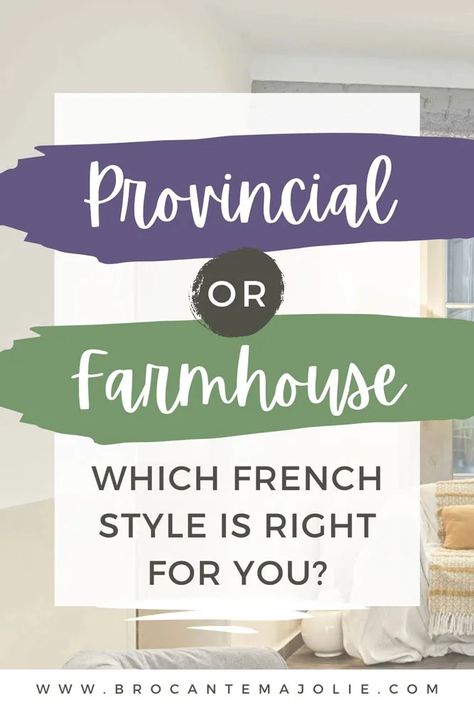 The Differences Between French Provincial, French Farmhouse, and French Chateau - Brocante Ma Jolie French Provincial Kitchen Ideas, French Countryside Aesthetic Interior, French Provincial Interior Design, French Provincial Living Room, Provincial Farmhouse, French Country Aesthetic, Rangoon Dip, French Country Decorating Ideas, French Provincial Bedroom