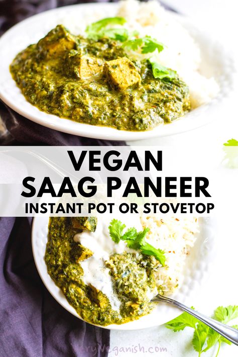 Palak Paneer Recipe Instant Pot, Vegan Palak Paneer Tofu, Vegan Saag Paneer Tofu, Indian Food Recipes Vegan, Tofu Instant Pot Recipes, Vegan Spinach Recipes, Saag Tofu, Vegan Saag Paneer, Indian Instant Pot Recipes