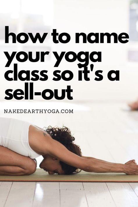 What's in a yoga class name? Probably a lot more than you think. Private Yoga Studio, Yoga Class Inspiration, Yoga Business Names, Yoga Workshop Themes, Yoga Class Names Ideas, Yoga Business Photoshoot, Yoga Names Ideas, Yoga Class Theme, Yoga Class Themes Ideas