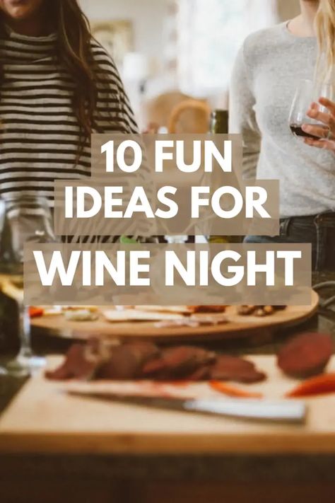 10 Fun Ideas for Wine Night - HubPages Wine Around The World Party Ideas, Fall Wine Night Ideas, Wine Exchange Party Ideas, Wine Night Games, Wine Night Activities, Girls Wine Night Ideas, Wine Club Ideas, Wine Night Ideas, Wine Tasting Games