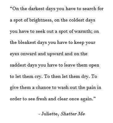 Juliette, Shatter Me, Unravel Me, book, dystopian future books, quotes, life Book Quotes From Shatter Me, Shatter Me Quotes Juliette, Quotes From Shatter Me Series, Quotes From Shatter Me, Tahereh Mafi Quotes, Unravel Me Quotes, Dystopian Quotes, Shatter Me Book Quotes, Unravel Me Book