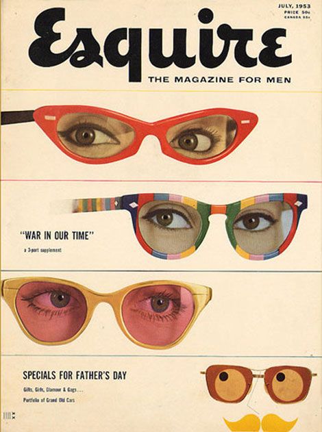 Sunglass Advertising, Esquire Cover, Esquire Magazine, Vintage Eyewear, Vintage Magazines, Vintage Magazine, New Wall, Magazine Design, Visual Design