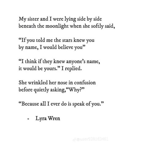 Sibling Quotes, Sister Poems, Love My Sister, Poem Quotes, A Poem, Deep Thought Quotes, Wren, Poetry Quotes, Pretty Words