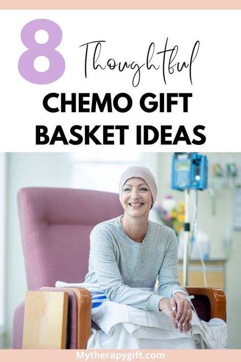 Care Package Ideas For Chemo Patients, Chemo Blessing Bags, Gift Basket Ideas For Someone Going Through Chemo, Chemo Package For Men, Chemo Gift Baskets For Women, Care Packages For Chemo Patients, Chemo Therapy Care Package, Gift Basket For Chemo Patient, Chemo Kits For Women