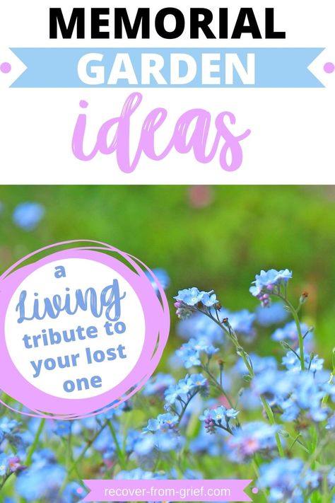 Memorial Garden Ideas - A Living Tribute To Your Lost One - Recover From Grief Memorial Landscaping Ideas, Memorial Yard Ideas, Tribute Garden Ideas, Corner Memorial Garden Ideas, Remembrance Tree Ideas, Memorial Tree Planting Ideas, Home Memorial Garden Ideas, Outdoor Memorial Garden, Small Memory Garden Ideas