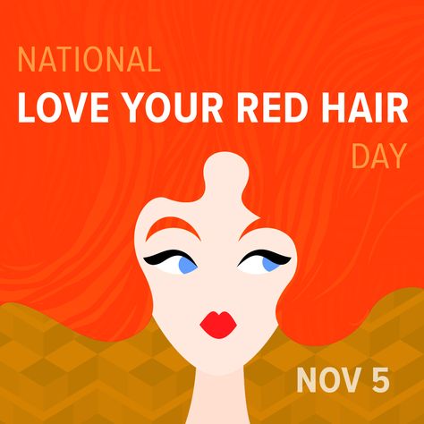 National Redhead Day, Ginger Quotes, Freckled Redhead, Red Hair Day, Redhead Day, Cottagecore Outfit, Red Hair Don't Care, Natural Redhead, Special Quotes