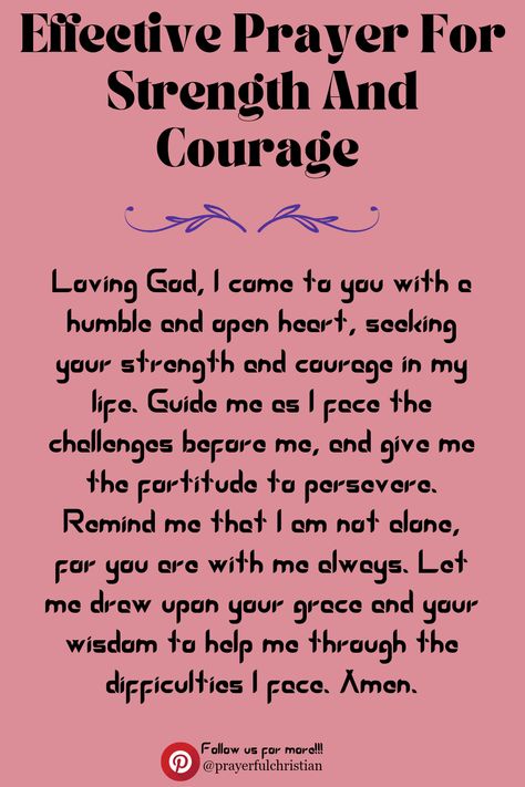 Through this prayer for strength and courage, you will have divine support and guidance as you face life's trials and tribulations. Prayer for strength, prayer for courage, prayer for courage and strength, prayer for your life. Prayer For My Sister Strength, Short Prayer For Strength And Courage, Prayer For Strength And Courage, Short Prayers For Strength, Prayer For Difficult Times, Strength Prayer, Better Attitude, Prayer For Courage, Prayer For Students