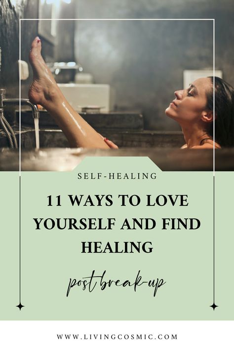 11 Ways to Love Yourself and Find Healing Post a Break-Up by Living Cosmic | Vanessa Alexandra - Self Care & Personal Development Blogger | Based in Florida, USA | Empowering women to reach their full potential, self-love, self-love after a breakup, healing tips for heartbreak, self-care post breakup, coping with a breakup, how to cope with a breakup, emotional healing strategies, self-compassion after a breakup, rebuilding self-esteem, moving on with self-love, self-reflection after a breakup Cope With Breakup, How To Be Okay After Breakup, How To Heal From A Break Up, Breakup Healing Prompts, How To Focus On Yourself After A Breakup, Healing From A Breakup Affirmations, Self Care After Break Up, How To Heal After A Breakup, How To Cope With A Breakup